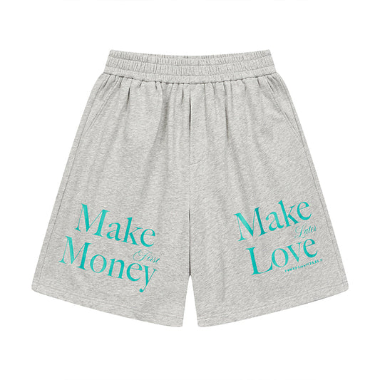 Make Money Make Love Shorts